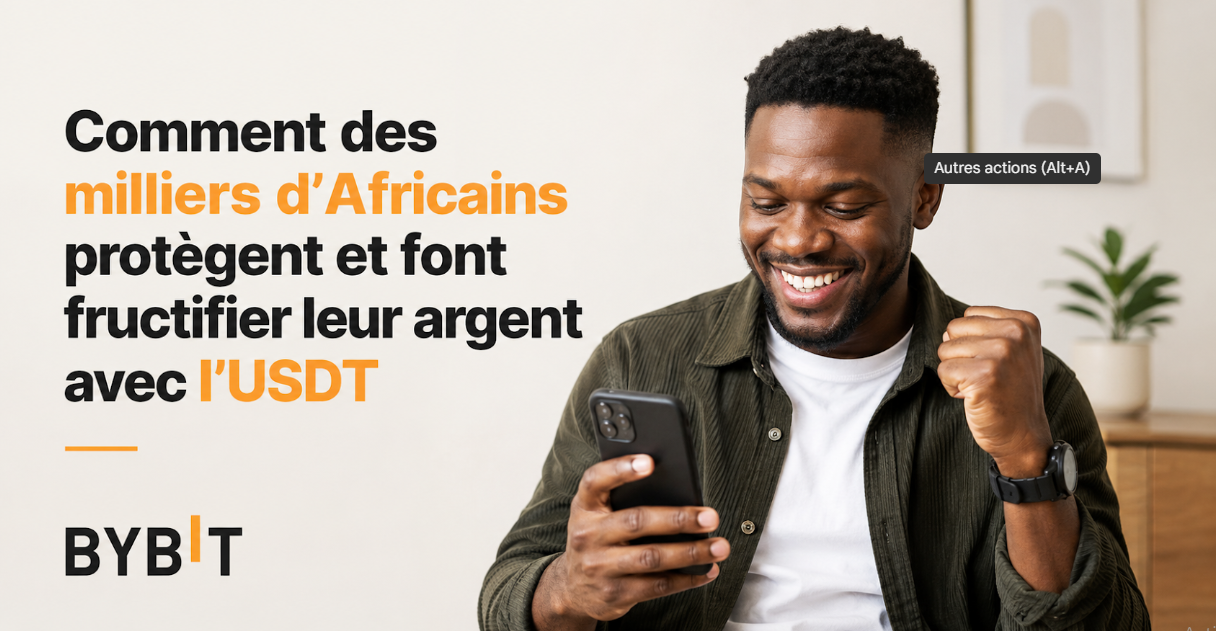 Comment des milliers d’Africains protègent et font fructifier leur argent avec l’USDT